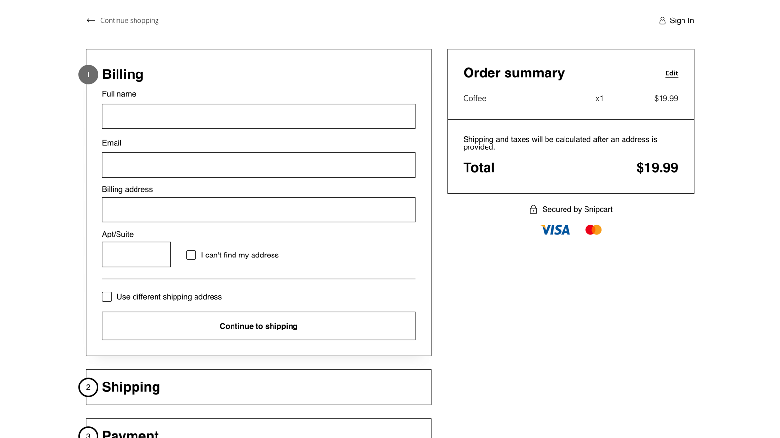 Continue Snipcart checkout pages to complete order. Using Wireframe theme design.
